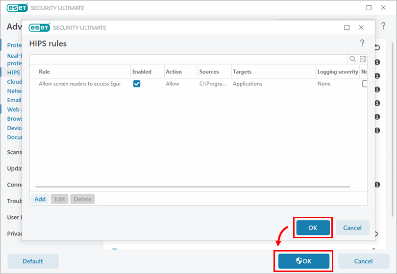 HIPS rules window listing one rule: &lsquo;Allow screen readers to access Egui&rsquo;, enabled with a check box. Two &lsquo;OK&rsquo; buttons are highlighted&mdash;one inside the dialog and one in the main window behind it.
